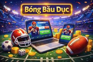 Bóng Bầu Dục 33WIM - Cá Cược Đỉnh Cao Trực Tuyến